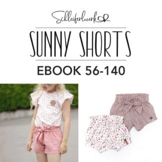 Schnittmuster Sunny Shorts 56-140 [Digital]