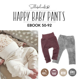 eBook-Cover Schnittmuster „Happy Baby Pants“ – Babyhose nähen in Größe 50 bis 92