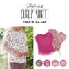 Schnittmuster Curly Shirt 62-146 [Digital]